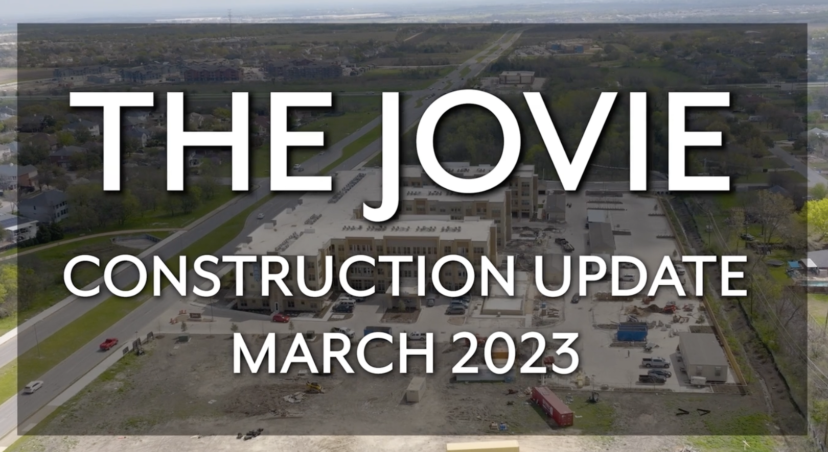 Jovie Pflugerville | Construction Update March 2023